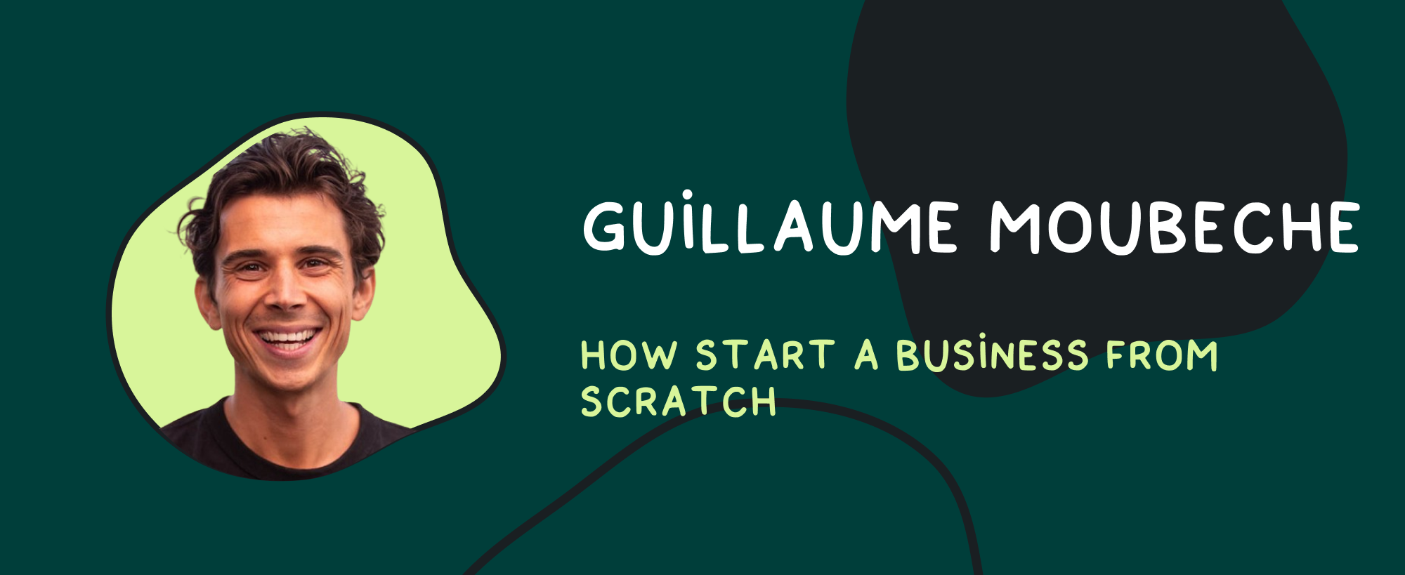 Starting a business from scratch: Guillaume Moubeche’s profit-led growth approach