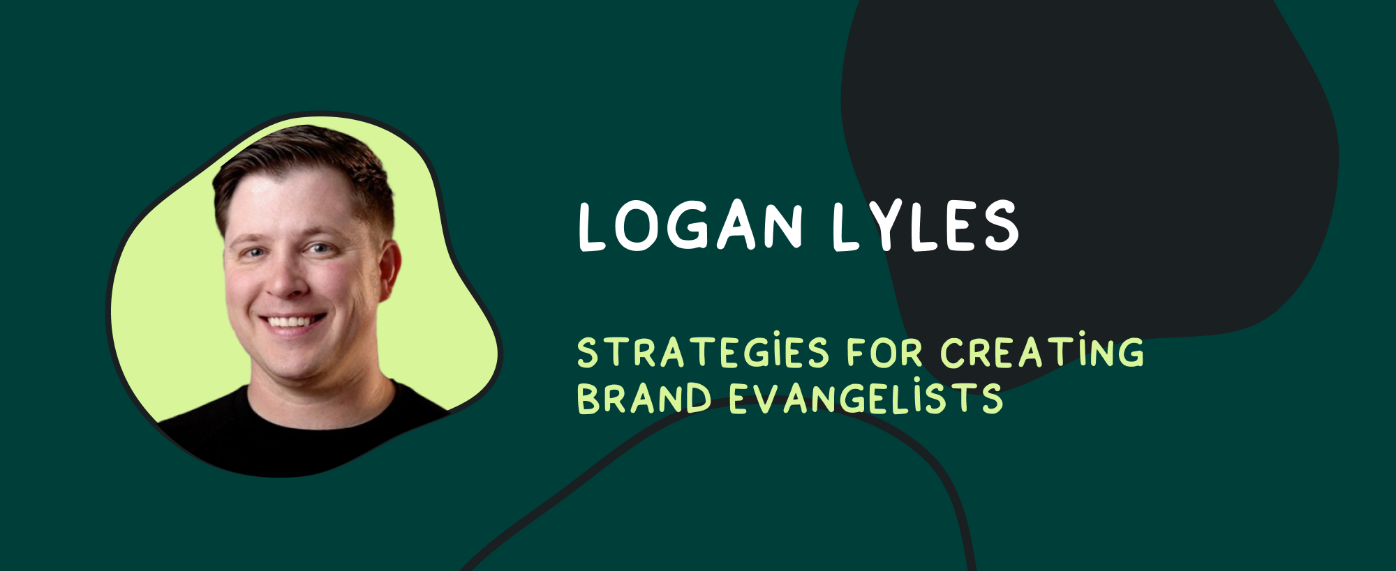 Building trust in B2B: insights from evangelist Logan Lyles